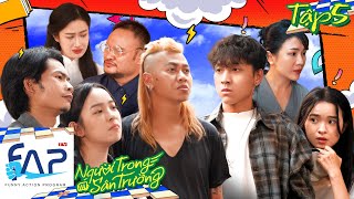 Người Trong Sân Trường - Tập 05 - Phim Học Đường - FAPtv