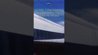 EU Rail: €100B Funding Demand After TEN-T Deadline Missed