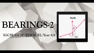 BEARINGS -2 IGCSE/GCSE/Edexcel important questions solved