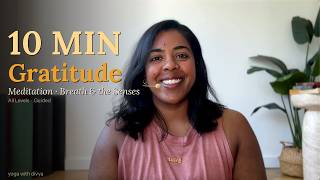 10-Minute Gratitude Meditation | Find Joy Right Now | Yoga With Divya