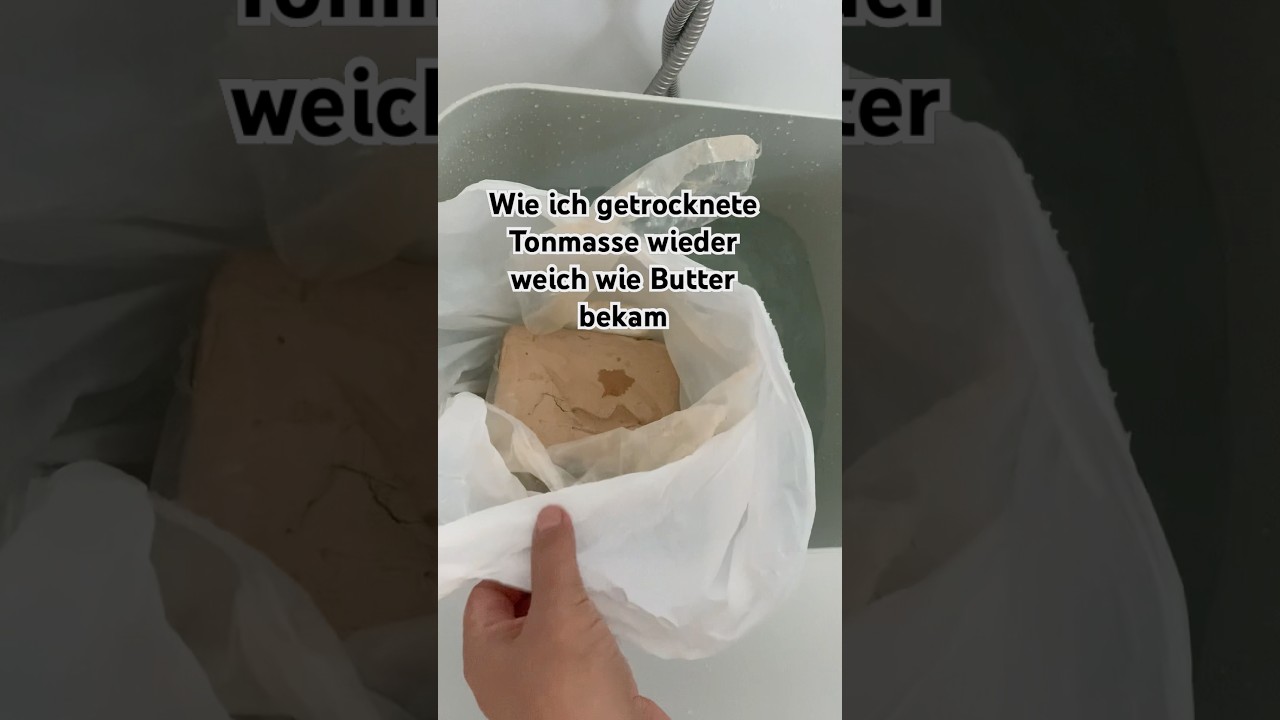 Wie ich getrocknete Tonmasse wieder weich wie Butter bekam!                   