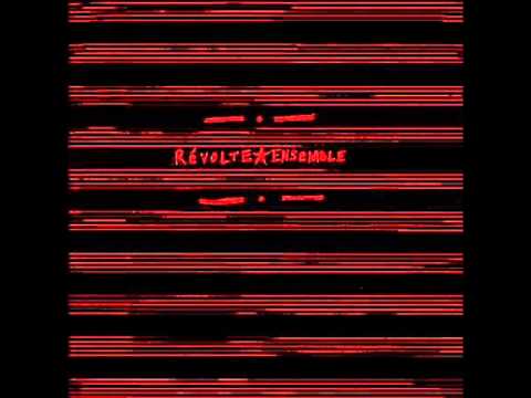 Revolte Ensemble - Which Side Are You On