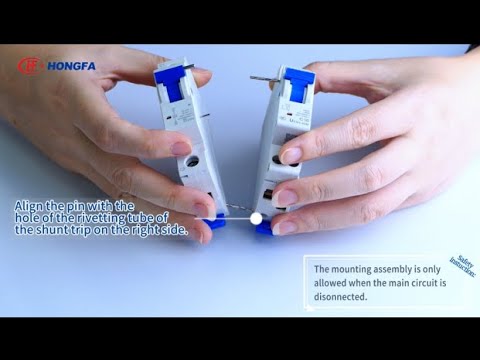 Accessories for MCB Shunt Trip Installation Take UEB3-40 as an example - video from Hongfa