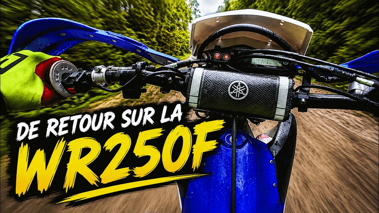 🔥 ENFIN de retour sur ma WR250F !