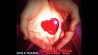 İbrahi̇m Erkal Sevdi̇m Ya