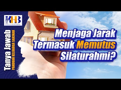 Video: Haruskah rumah tangga menjaga jarak?