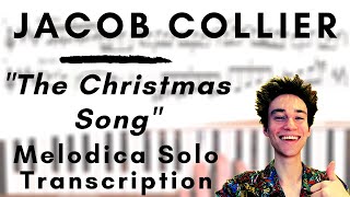 Jacob Collier - The Christmas Song (Melodica Solo Transcription)