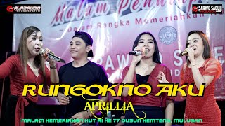 APRILLIA - RUNGOKNO AKU - (DENI CAKNAN - NDARBOY GENK)