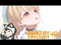 【 DBD 】周年イベきた！乗り込めーーー！！！ w/顔芸さん【 ぶいすぽ / 小雀とと 】