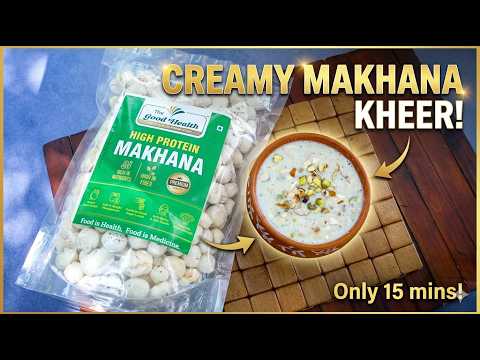 Creamy Makhana Kheer | ఫూల్ మాఖనా పాయసం | Manthena's Kitchen ASMR