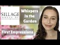 House of Sillage - Whispers in the Garden Collection First Impressions!