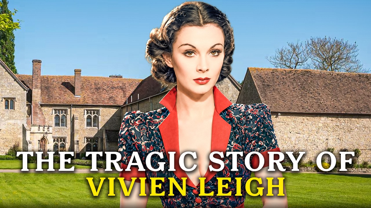 The Tragic Story of Vivien Leigh: The Woman Behind Scarlett O'Hara
