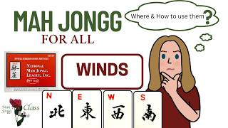 How to Play American Mah Jong learn the 2026 NMJL card all about WINDS #2026NMJL #mahjong #winds