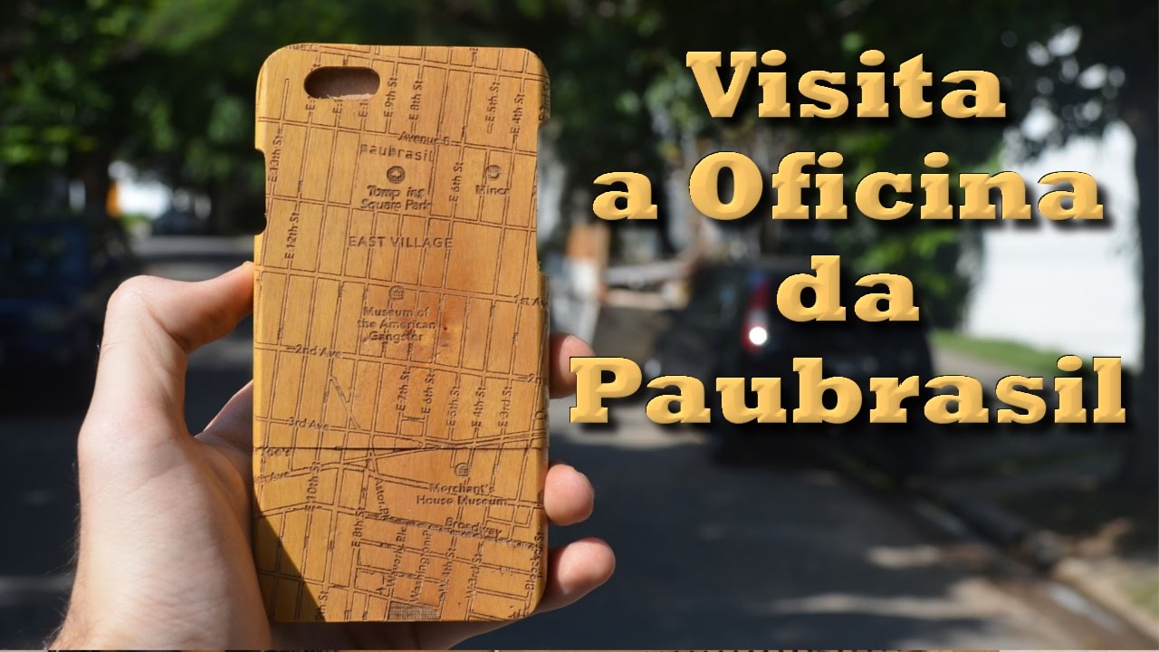 Capinhas para celular em madeira - Visita a Paubrasil - YouTube