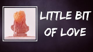 Kesha - Little Bit Of Love (Lyrics) Resimi