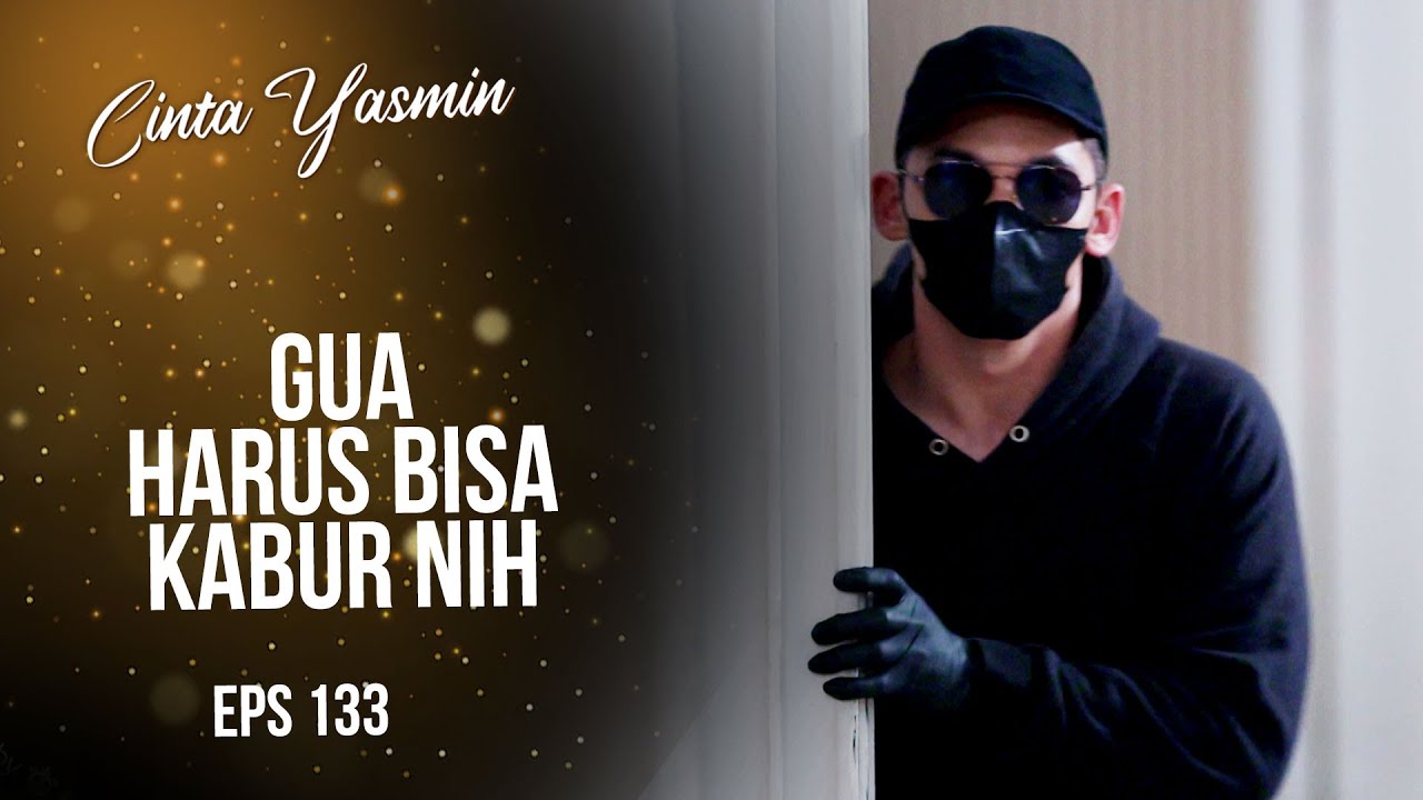 Nekat! Rangga Menyusup Ke Ruangan Romeo | CINTA YASMIN | EPS.133 (2/3)