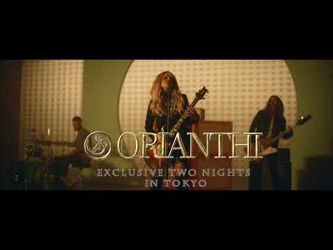 ORIANTHI "EXCLUSIVE TWO NIGHTS IN TOKYO" Trailer