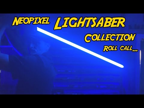 Neopixel Lightsaber Collection Roll Call