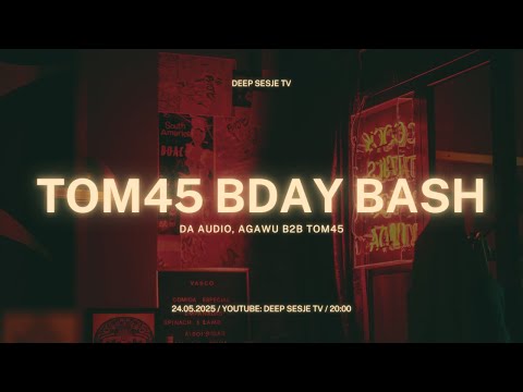 DA AUDIO TOM45 BDAY BASH DJ MIX 2025 
