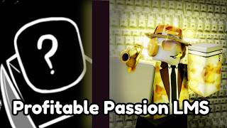 Profitable Passion Forsaken LMS screenshot 5