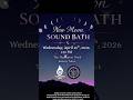 New Moon Sound Bath San Diego 4/15/26