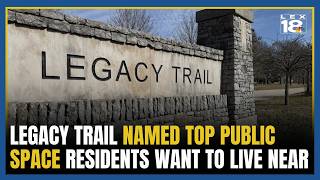 Legacy Trail named top public space Kentuckians want to live near