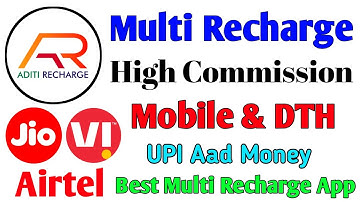 Multi Recharge App ! High Commission ! Mobile & DTH Recharge App ! Aditi Recharge