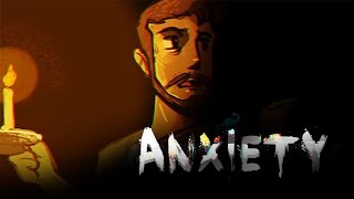 AnXietY by ThatsSoRandumb 285 views 8 years ago 11 minutes, 38 seconds