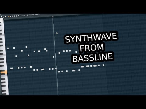 I MADE SYNTHWAVE FROM A BASSLINE