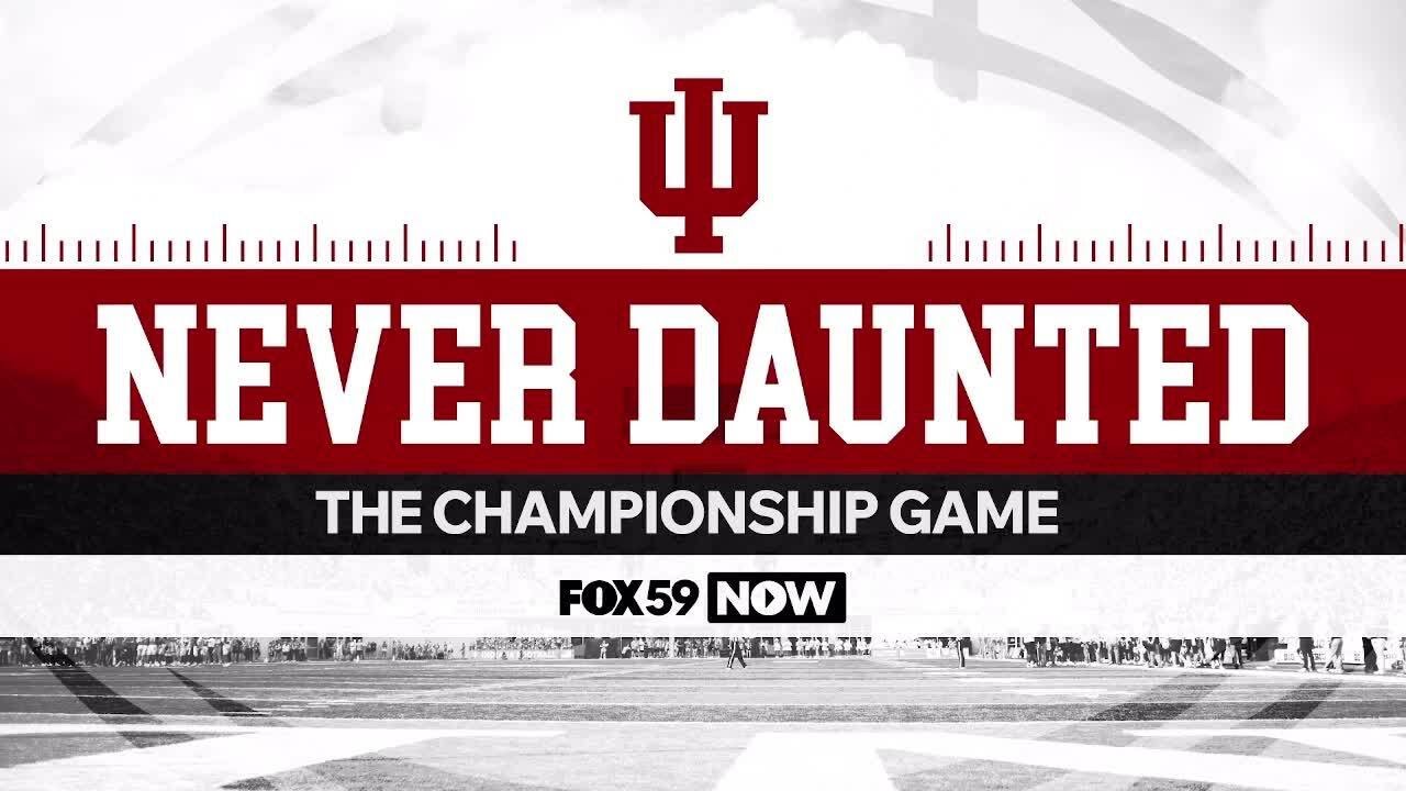 Never Daunted - IU Football with Hannah
