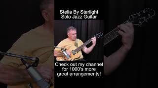 Stella by Starlight #solojazzguitar #jazzguitar #stellabystarlight