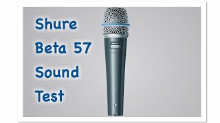 Shure Beta 57 test - YouTube