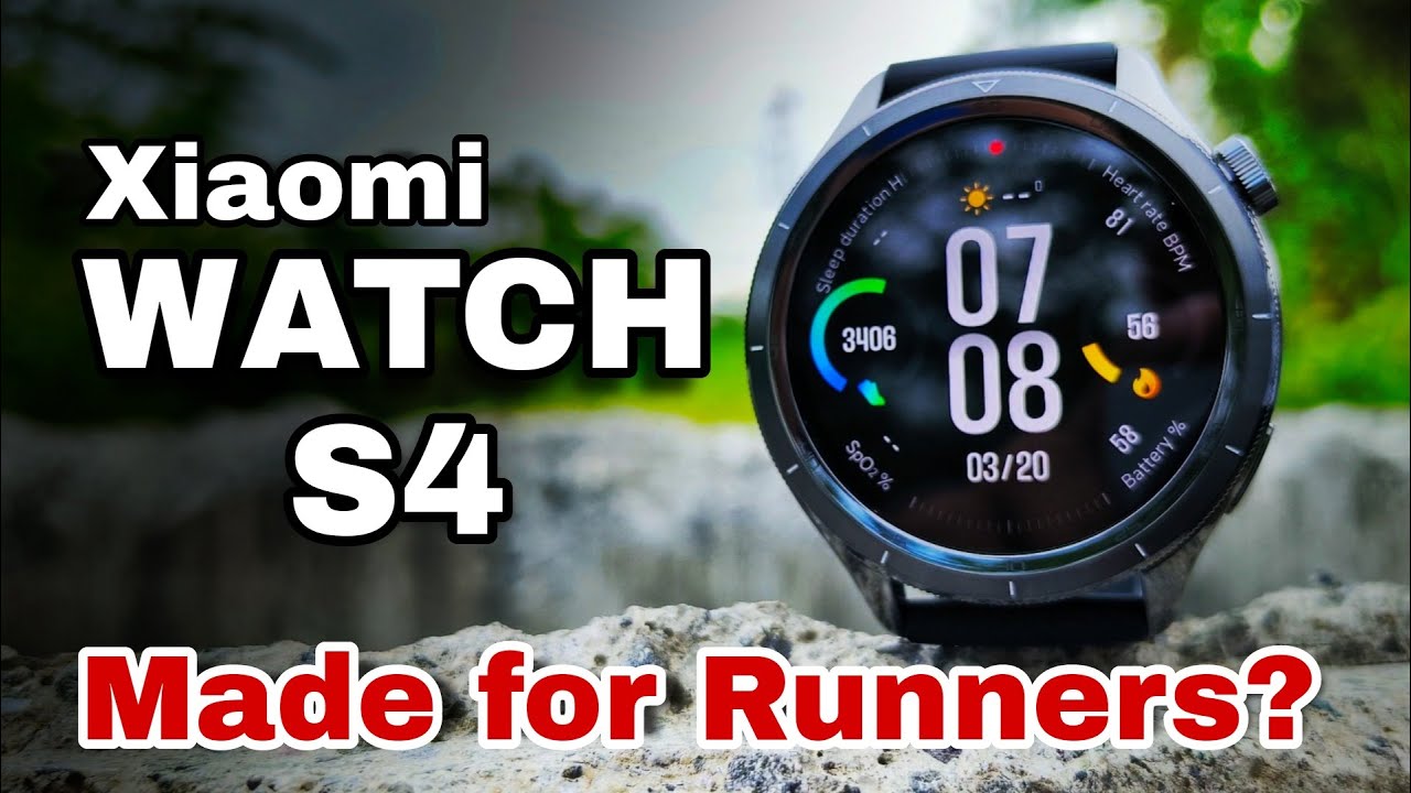 Xiaomi Watch S4 made for Runners?