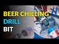 Spin chill drill bit chills your beer in seconds using your drill