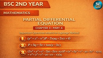 PDE lagrangs Method Bsc 2nd year// Sem 5// Chapter 3 #maths #education #mathematics #ggtu 