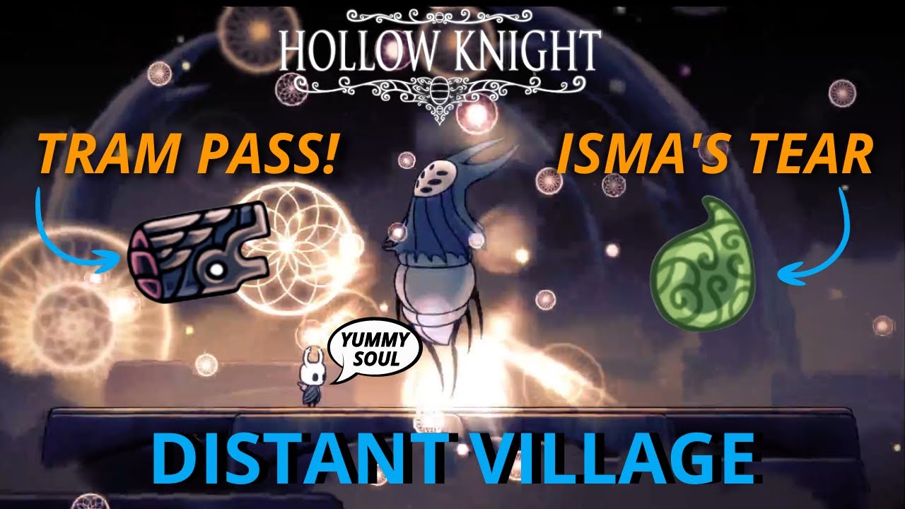 Distant village, First Dreamer! Hollow knight, lets play, part 7