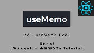 React | MALAYALAM TUTORIAL | 36 - useMemo Hook #react #reactjs #reacthooks #usememo