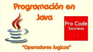 Curso de Java | Operadores Logicos en JAVA
