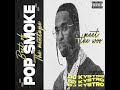 Dj Kystro BEST OF POP SMOKE