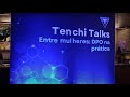 Evento "Tenchi Talks - Entre mulheres: DPO na prática"