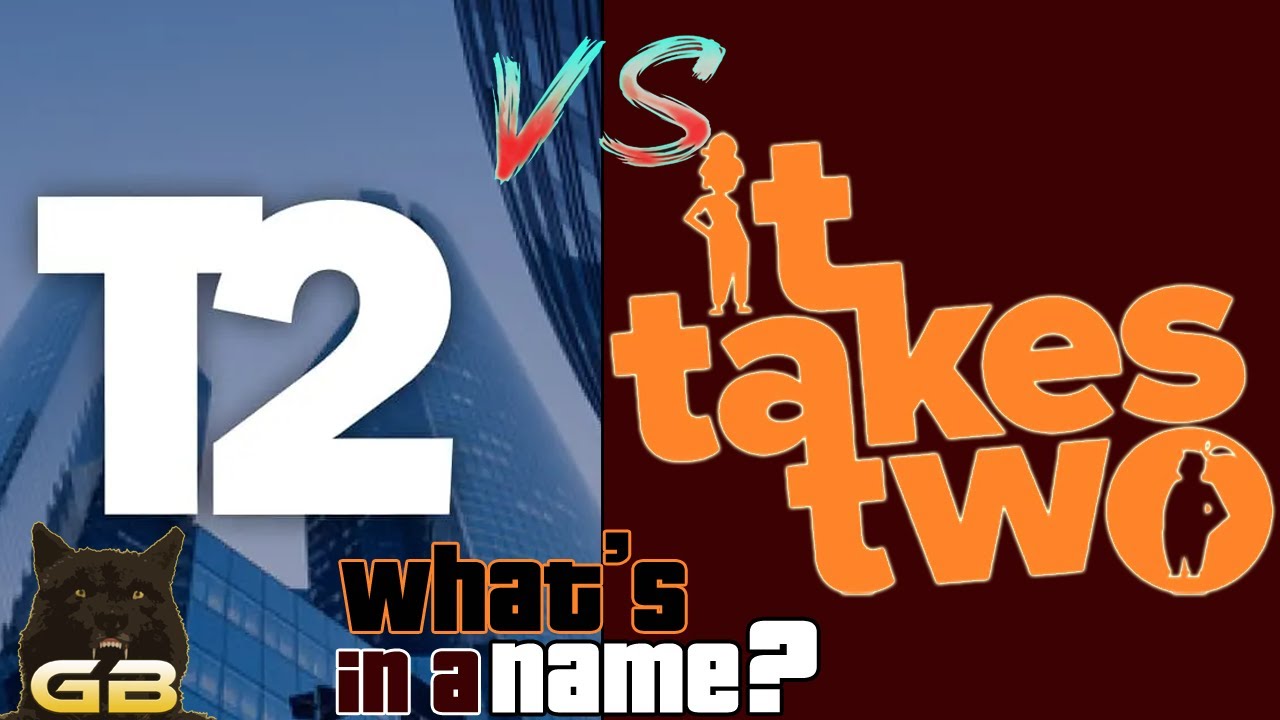 Take-Two vs It Takes Two: What's in a Name?