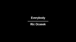 Watch Ric Ocasek Everybody video