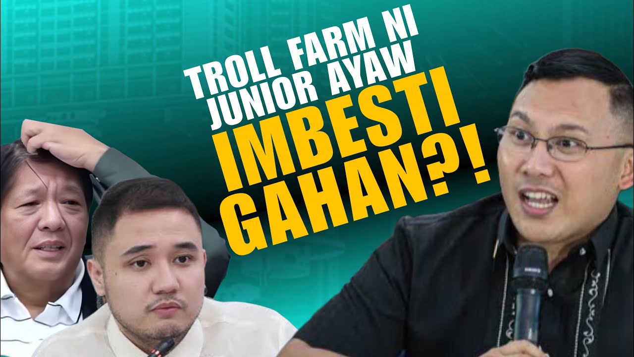 "T@N6lN@NG QUADCOM YAN! NAG-llMBESTlGA NG FAKENEWS lNlWASAN TROLLFARM NI JUNIOR?!"