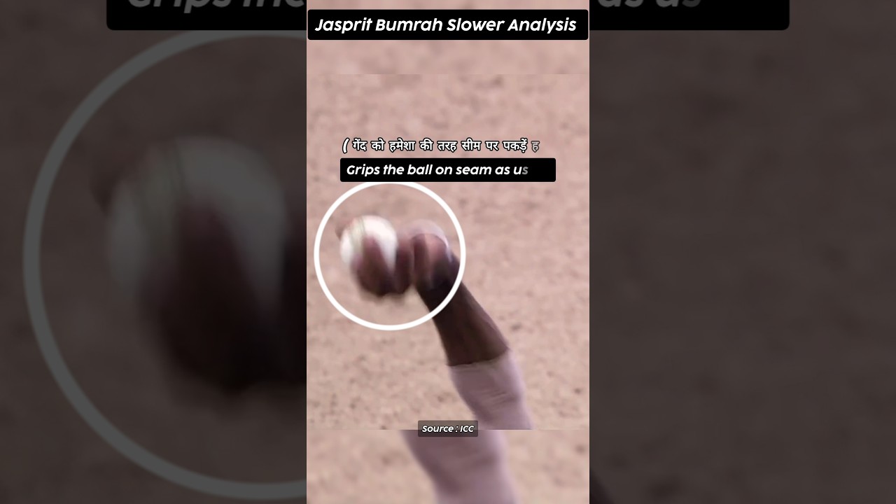 Jasprit Bumrah Slower Analysis 
