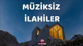 Müziksiz İlahiler, 36 Dakika Fuul Uzun İlahi Dinle - Osman Gündüz