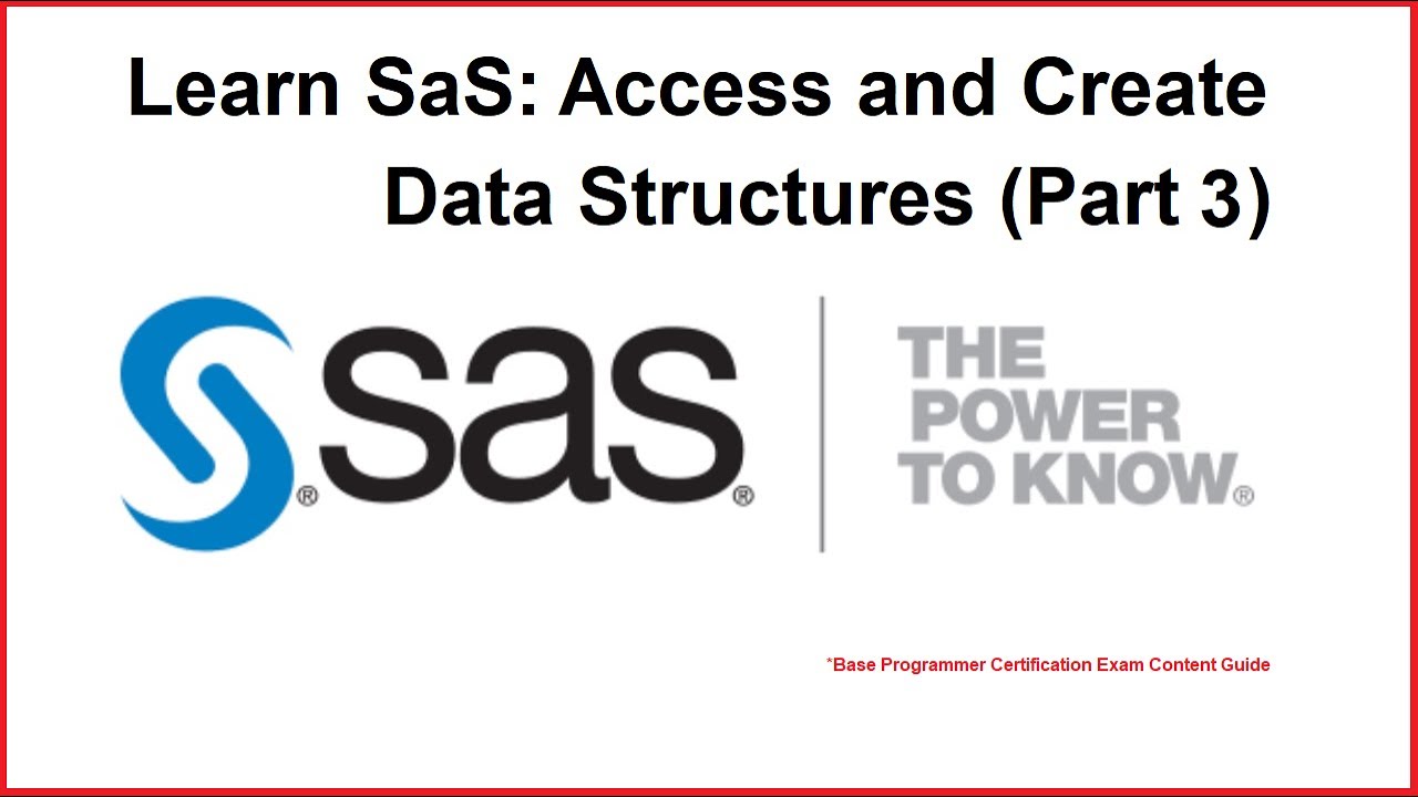 Learn sas access and create data structures part 3 youtube