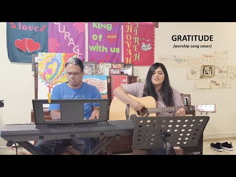 Gratitude (worship song cover)
