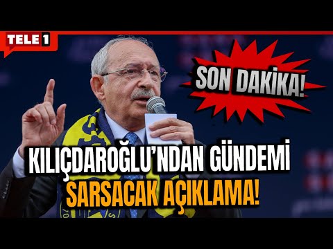 #SONDAKİKA Kemal Kılıçdaroğlu sessizliğini bozdu