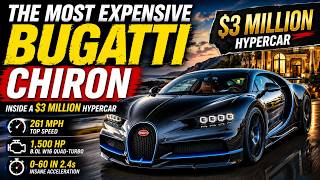 The Most Expensive Bugatti Chiron | Inside a $3 Million Hypercar