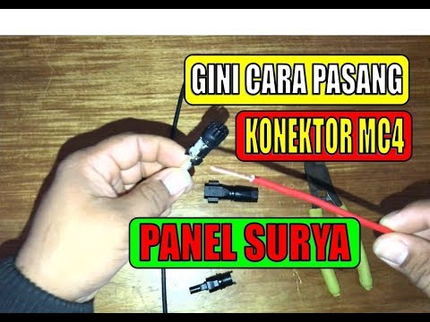 Video: Bagaimana Anda menghubungkan konektor panel surya?